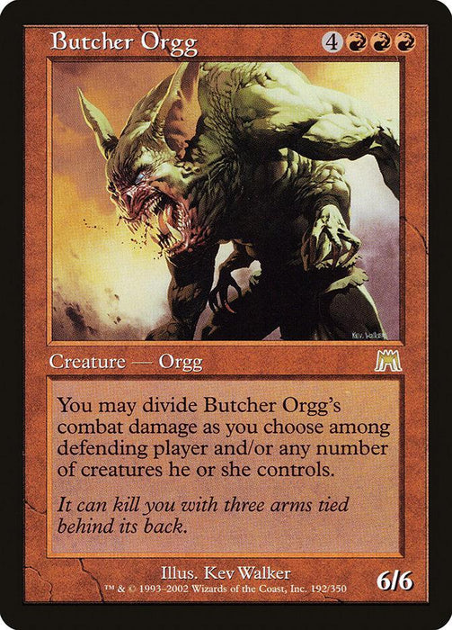 Butcher Orgg [Onslaught]
