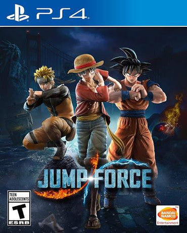 The "Jump Force" PS4 cover by Bandai Namco features three iconic characters: one in an orange jumpsuit with a headband, another in a red vest and straw hat, and the third in an orange and blue gi, set against the Golden Gate Bridge and a mysterious cityscape. Rated "Teen" by ESRB.