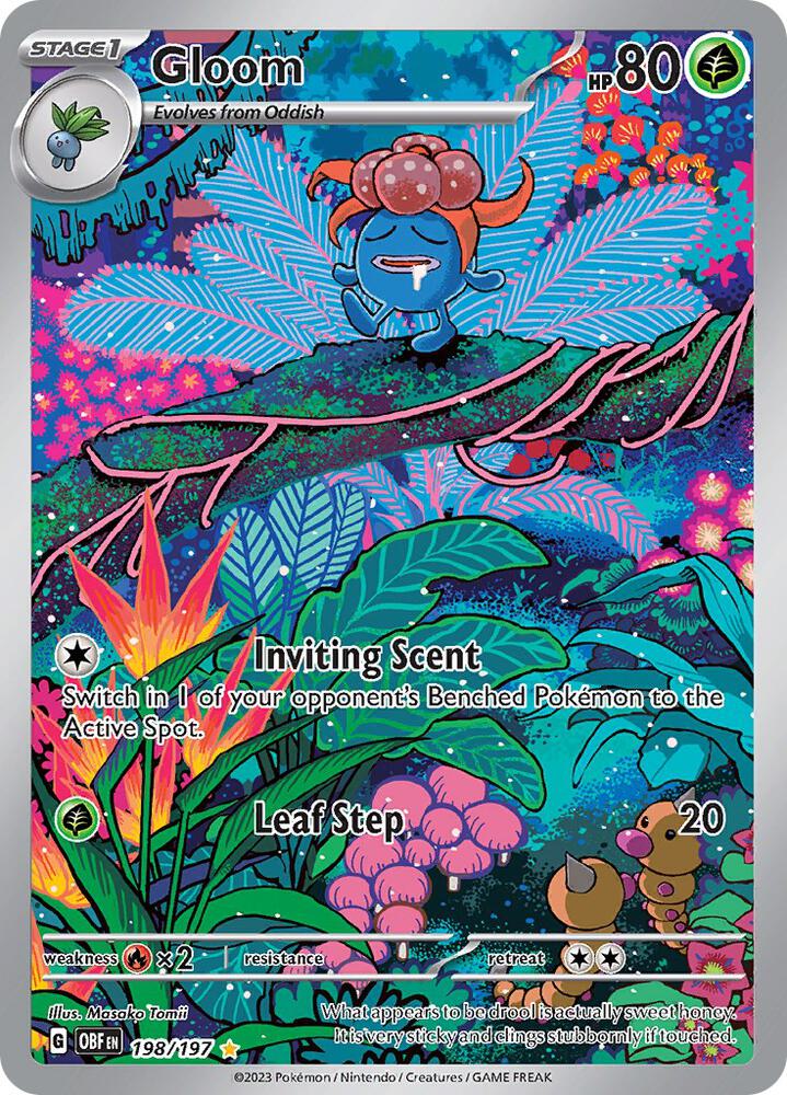 The image shows a Pokémon card: Gloom (198/197) from the Scarlet & Violet: Obsidian Flames series. It features Gloom holding a droplet, eyes closed, amidst swirling colorful patterns and leaves. Text includes 