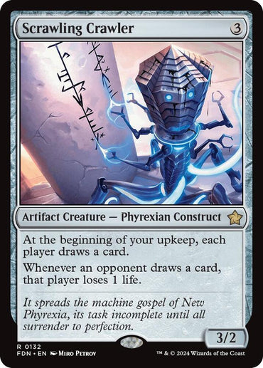 A card image titled "Scrawling Crawler [Foundations]" from Magic: The Gathering shows a New Phyrexia Construct with a metallic head and glowing blue eyes, holding a cryptic scroll. It’s an artifact creature with 3 cost and power/toughness of 3/2.