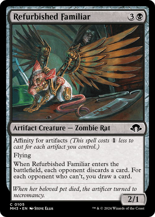 A Refurbished Familiar [Modern Horizons 3] Magic: The Gathering card. It features a winged zombie rat on a mechanical contraption. This Artifact Creature costs 3 and a black mana, has flying, and its abilities make opponents discard a card while you draw one for each. Illustrated by Steve Ellis.