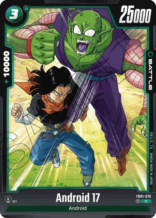 A trading card features Android 17 in a dynamic battle pose against a green humanoid opponent. Android 17, with black hair, sports a black shirt, blue jeans, and a red scarf. The card **Android 17 (FB01-076) [Awakened Pulse]** from the **Dragon Ball Super: Fusion World** brand has a green border, indicating its energy type, with stats showing 25000 power and +10000 combo power from his Awakened Pulse.