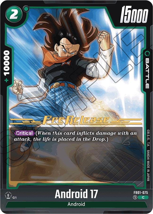 The Android 17 (FB01-075) [Awakened Pulse Pre-Release Cards] from the Dragon Ball Super: Fusion World series features Android 17 in a dynamic battle pose. The card has a green border, a power level of 15000, and an energy cost of 2. 