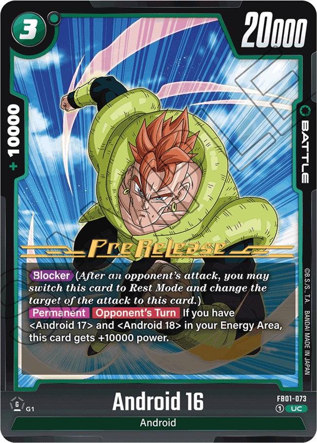 Image of a Dragon Ball Super: Fusion World trading card featuring Android 16 (FB01-073) from the Awakened Pulse Pre-Release Cards series. The card has a green-colored theme with an image of Android 16 in action, launching a punch. It boasts a battle power of 20,000 and additional text describing its abilities: Blocker, Permanent Opponent's Turn, +10,000 power.