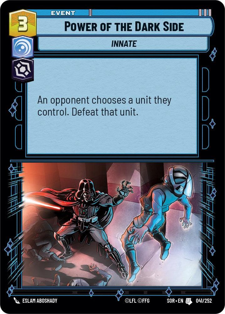 A game card titled “Power of the Dark Side (041/252) [Spark of Rebellion]” by Fantasy Flight Games with an Event type that costs 3 units. The card's effect reads: 