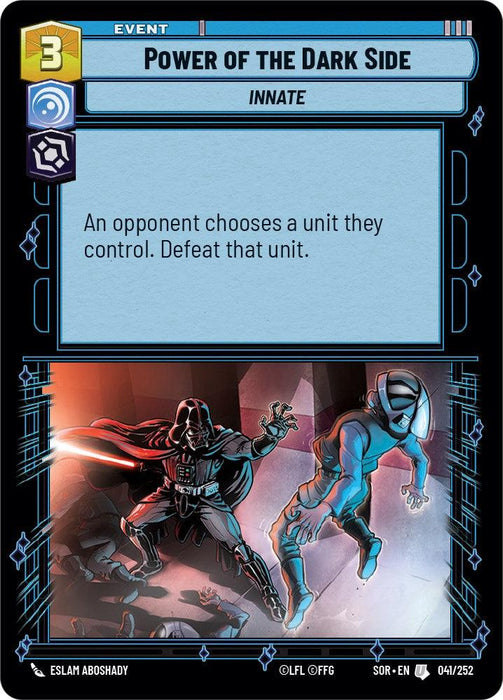 A game card titled “Power of the Dark Side (041/252) [Spark of Rebellion]” by Fantasy Flight Games with an Event type that costs 3 units. The card's effect reads: "An opponent chooses a unit they control. Defeat that unit." The image depicts a dark, cloaked figure using red lightning to strike a kneeling, blue-armored opponent—a true Spark of Rebellion.
