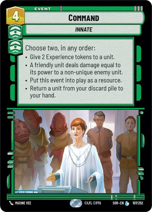A digital card from a game titled "Command (107/252) [Spark of Rebellion]" by Fantasy Flight Games with the label "Innate". The Legendary card costs 4 in the top left. It displays three military insignias and offers choices to: give 2 experience tokens, deal damage to a unit, play a unit for free, or return a unit from the discard pile.