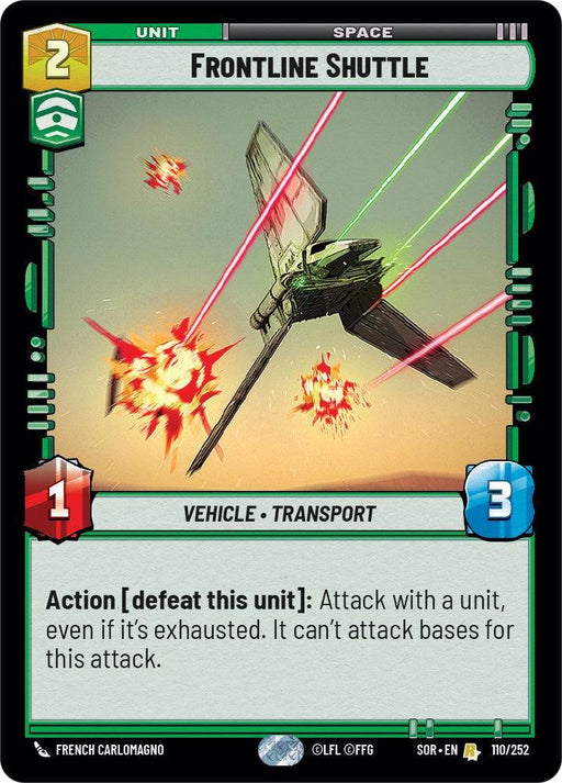 A green-bordered card from the Star Wars: Destiny game titled _Frontline Shuttle (110/252) [Spark of Rebellion]_ by Fantasy Flight Games. The card features an image of a spacecraft with a blast and explosion nearby. Its stats show "1" attack and "3" defense. The action text reads: "Attack with a unit, even if it’s exhausted. It can’t attack bases for this attack.