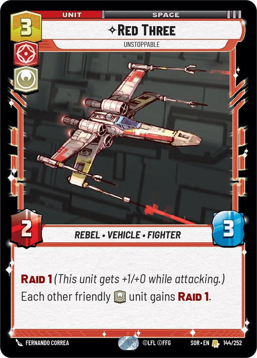 A Red Three - Unstoppable (144/252) [Spark of Rebellion] card by Fantasy Flight Games depicting a red and white starfighter labeled "Red Three - Unstoppable." It has 3 cost, 2 power, and 3 health stats. The card abilities include "Raid 1" and granting "Raid 1" to other friendly units. This Rebel unit is categorized as Vehicle and Fighter.