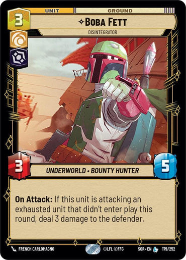 The legendary card "Boba Fett - Disintegrator (179/252) [Spark of Rebellion]" from Fantasy Flight Games features the iconic armored figure in green, red, and beige gear aiming a weapon. This card has a cost of 3 (top left), with 3 attack and 5 defense values (bottom corners). The ability text describes dealing damage to an exhausted unit. At the bottom, it notes affiliations with "Underworld" and "Bounty Hunter.