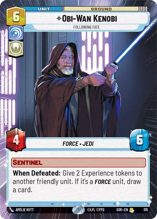 A trading card featuring the Jedi Obi-Wan Kenobi holding a blue lightsaber. Part of the "Spark of Rebellion" set, the card info includes: cost 6, ground type, power 4, health 6. Abilities: SENTINEL, give 2 Experience tokens to another friendly unit when defeated; draw a card if it's a FORCE unit. The artist is Am from Fantasy Flight Games' Obi-Wan Kenobi - Following Fate (Hyperspace) (315) [Spark of Rebellion].