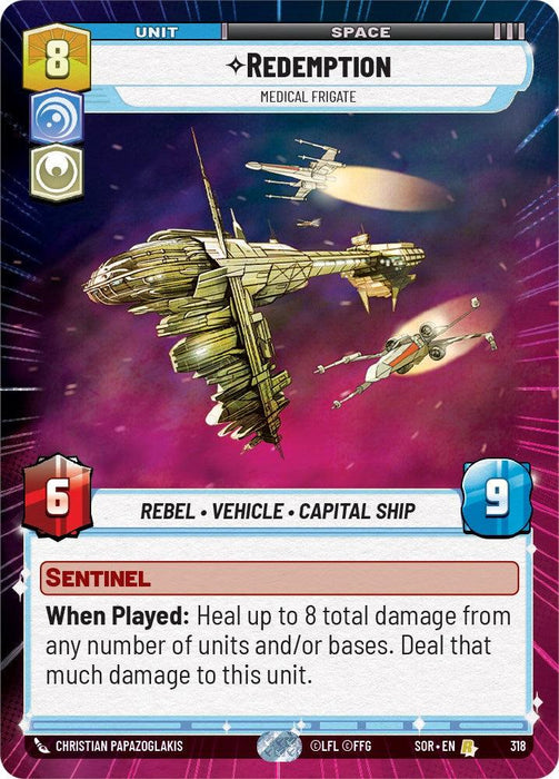 A rare card from the "Spark of Rebellion" game depicting the "Redemption - Medical Frigate (Hyperspace) (318) [Spark of Rebellion]" in space by Fantasy Flight Games. It is an 8-cost, 6-attack, 9-health sentinel unit classified as a Rebel, Vehicle, and Capital Ship. The card's effect heals up to 8 total damage from any number of units and/or bases, dealing that damage to this unit.

