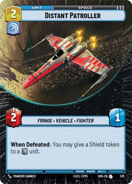 A sci-fi-themed game card titled "Distant Patroller (Hyperspace) (325)" from the "Spark of Rebellion" set by Fantasy Flight Games depicts a red and white spaceship flying over a large asteroid. This uncommon card has attributes: 2 cost, 2 power, 1 health. The text reads, “When Defeated: You may give a Shield token to a (shield icon) unit.” The artist is François.

