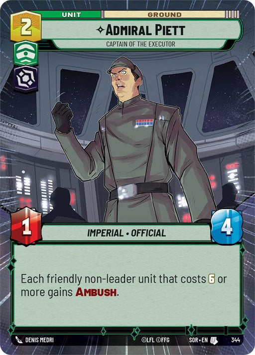 A trading card depicts Admiral Piett, a Star Wars character from the Imperial fleet in Spark of Rebellion. He's in a gray military uniform with rank insignia, standing on a starship bridge with a clenched fist. The card has game stats: Cost: 2, Attack: 1, Health: 4. The text reads: "Each friendly non-leader unit that costs Admiral Piett - Captain of the Executor (Hyperspace) (344) [Spark of Rebellion] by Fantasy Flight Games