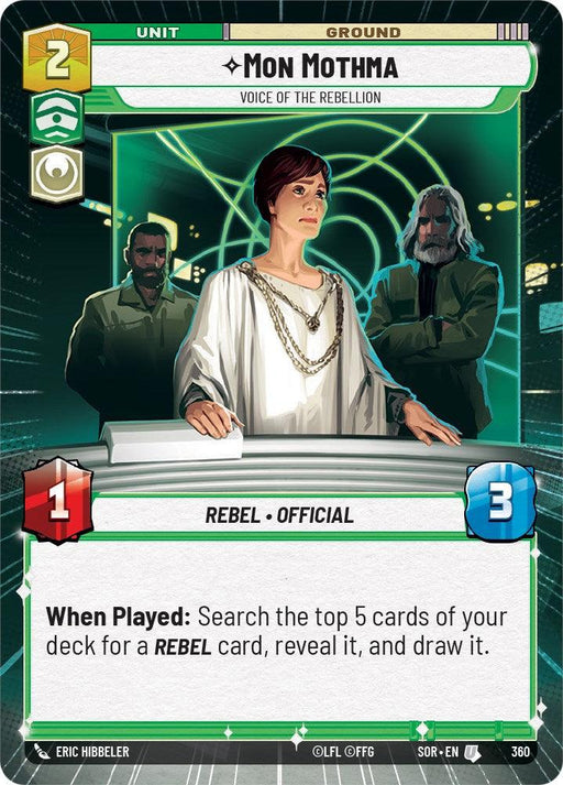 A trading card featuring Mon Mothma - Voice of the Rebellion (Hyperspace) (360) [Spark of Rebellion], labeled "Voice of the Rebellion." The card has a cost of 2, and stats of 1 attack and 3 defense. The ability reads: "When Played: Search the top 5 cards of your deck for a REBEL card, reveal it, and draw it." Mon Mothma stands at a podium with two figures in the background. This product is by Fantasy Flight Games.