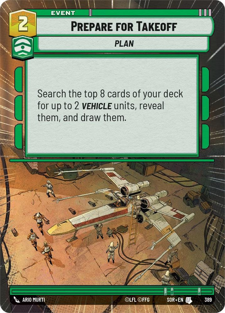 A trading card titled "Prepare for Takeoff (Hyperspace) (389) [Spark of Rebellion]" from the game Star Wars Destiny by Fantasy Flight Games. This Event Card features a Y-wing starfighter on a landing pad with maintenance crew members working around it. The card text reads, "Search the top 8 cards of your deck for up to 2 VEHICLE units, reveal them, and draw them.