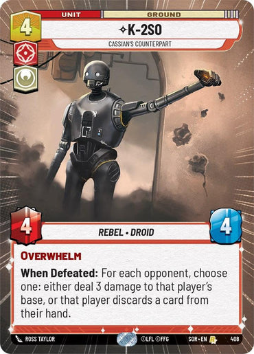 A K-2SO - Cassian's Counterpart (Hyperspace) (408) [Spark of Rebellion] card by Fantasy Flight Games features K-2SO, a rare Rebel droid. It's a ground unit with a 4 deploy cost and 4 power/health stats. The droid has an Overwhelm ability and a "When Defeated" effect allowing you to choose damage to an opponent's base or discard a card—a true Spark of Rebellion.