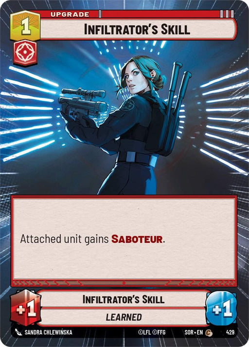 A game card titled "Infiltrator's Skill (Hyperspace) (429) [Spark of Rebellion]" with a character illustration. The woman depicted wears a dark uniform, holds a firearm, and stands before an electrifying background of radiating white lines, evoking a Spark of Rebellion. The text reads: "Attached unit gains Saboteur." At the bottom are red and blue shields with "+1". This is a product by Fantasy Flight Games.