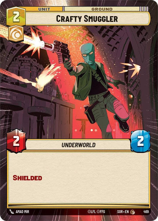 A trading card features "Crafty Smuggler (Hyperspace) (469) [Spark of Rebellion]," depicting a masked character shooting a blaster in a dark, arched room filled with crates and sparks. Belonging to the Underworld class, the card includes "Unit," "Ground," and has power ratings of 2 for strength and health. It is also labeled as "Shielded." The card is produced by Fantasy Flight Games.