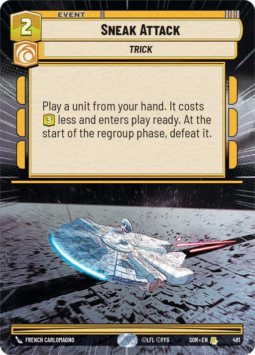 A rare digital card titled "Sneak Attack (Hyperspace) (481) [Spark of Rebellion]" from Fantasy Flight Games' card game. It has an orange border and depicts a scene of a spaceship racing through space. The card costs 2 resources and has a text box indicating that a unit can be played for 3 resources less and will enter play ready but must be defeated at the start of the regroup phase.