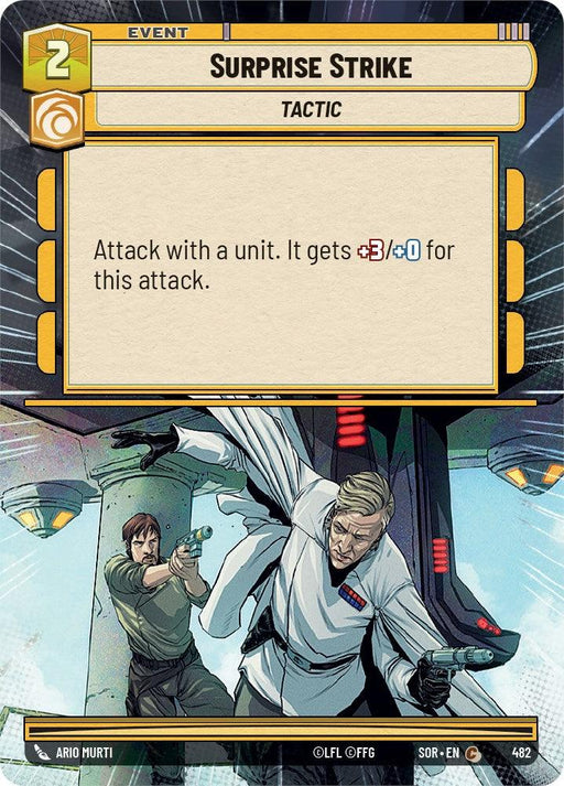 A card titled "Surprise Strike (Hyperspace) (482) [Spark of Rebellion]" from the game by Fantasy Flight Games. This 2-cost event features a tactic: "Attack with a unit. It gets +3/+0 for this attack." The illustration highlights an intense scene with a white-uniformed man evading blaster shots from a brown-haired individual, embodying the spark of rebellion.