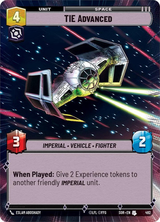 A rectangular card displays an image of the TIE Advanced spaceship from the Star Wars universe, flying through space with laser trails behind. The card details include: cost of 4, an attack value of 3, and a defense value of 2. Special ability reads: “When Played: Give 2 Experience tokens to another friendly IMPERIAL unit.” It belongs to the Imperial faction and is labeled TIE Advanced (Hyperspace) (492) [Spark of Rebellion] by Fantasy Flight Games.