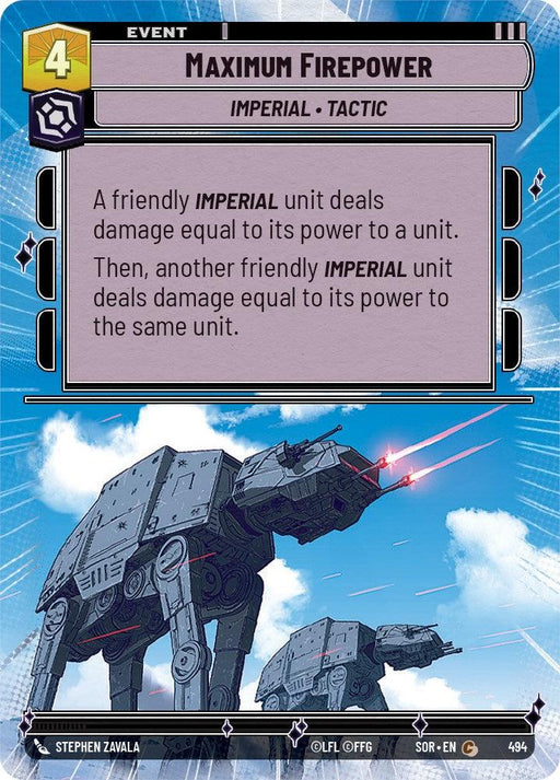 A game card titled "Maximum Firepower (Hyperspace) (494) [Spark of Rebellion]" from Fantasy Flight Games features two AT-AT walkers in a snowy landscape. Classified as an "Imperial Tactic" event, the card's text details mechanics where an Imperial unit deals damage based on its power.
