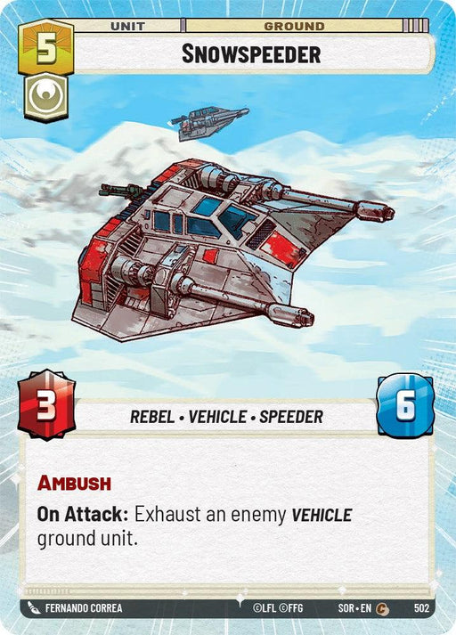 A card from a game depicting a "Snowspeeder (Hyperspace) (502) [Spark of Rebellion]" vehicle by Fantasy Flight Games. The card costs 5 and has 3 attack and 6 defense. It showcases a Rebel snowspeeder flying over a snowy landscape. The card's "AMBUSH" ability exhausts an enemy vehicle ground unit upon attack. Art by Fernando Correa.