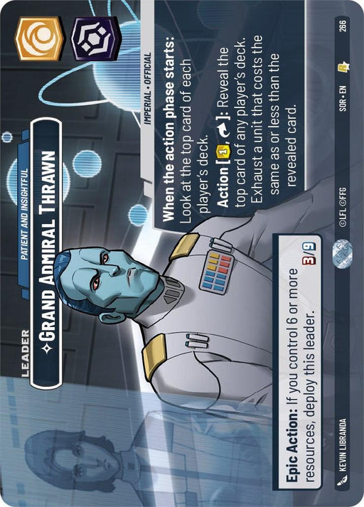 A "Star Wars: Unlimited" card features the rare "Grand Admiral Thrawn - Patient and Insightful (Showcase) (266) [Spark of Rebellion]." The card, from Fantasy Flight Games, includes Thrawn's image and details such as his leader status, characteristics like Stealthy and Insightful, and special abilities, including actions and epic actions.