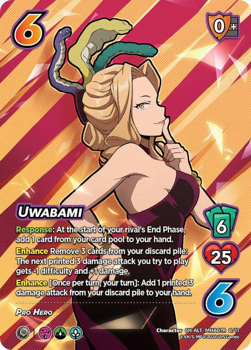 A Uwabami (Alternate Art) [Girl Power] card from UniVersus featuring Uwabami from My Hero Academia. She has blonde hair adorned with snake ornaments and wears a stylish purple and yellow outfit. This Pro Hero’s stats are: 6 hand size, 6 difficulty, 0 control, 25 health, and 6 wealth. Text includes abilities like card draw and damage bonuses.