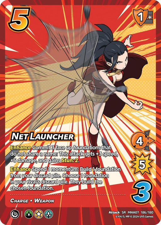 The image is a UniVersus collectible card titled "Net Launcher [Girl Power]," marked "SR MHA07 186/180." This Secret Rare attack card features a female character in a dynamic pose with dark hair and a red-and-grey outfit. The card has attack and defense stats, as well as detailed text describing its abilities.