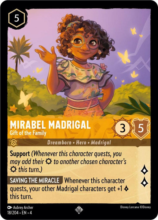 An illustrated card from Disney Lorcana features "Mirabel Madrigal - Gift of the Family (18/204) [Ursula's Return]" with a power rating of 3 and health of 5. Mirabel, one of the beloved Madrigal characters, is depicted with curly hair, glasses, and a colorful outfit. This Super Rare card includes her abilities: "Support" and "Saving the Miracle," adorned with butterflies and geometric patterns.