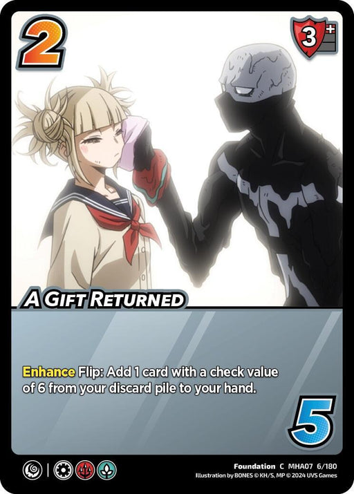 A card from the UniVersus Collectible Card Game featuring "A Gift Returned [Girl Power]" with a rarity symbol. It shows an illustration of two characters: a female in a school uniform holding a handkerchief and a muscular, black-suited masked figure wiping their face. The card text reads "Enhance Flip: Add 1 card with a check value of 6 from your discard pile to your.
