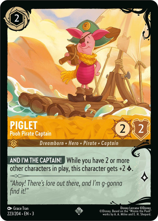 A Disney Lorcana trading card featuring Piglet as a pirate captain. Piglet stands on a wooden raft holding a sword, wearing a pirate hat and a colorful scarf. The super rare card, "Piglet - Pooh Pirate Captain (223/204) [Ursula's Return]," has stats of 2 attack and 2 defense, and a special ability that boosts attack.
