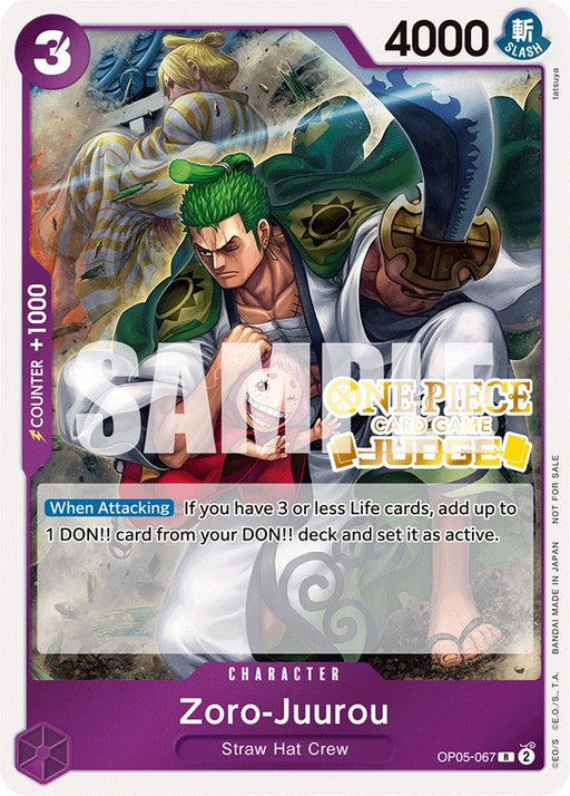 A "Zoro-Juurou (Judge Pack Vol. 3) [One Piece Promotion Cards]" card from Bandai featuring Zoro-Juurou from the Straw Hat Crew. The DON!! card shows Zoro with green hair and three swords. When attacking, it has 4000 power and a cost of 3. The card is marked with "SAMPLE" as part of One Piece Promotion Cards.