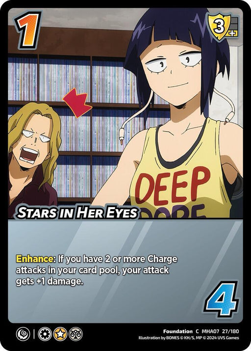 A trading card features two characters. On the left, a person with long hair and glasses appears shocked, indicated by a red arrow and exclamation mark. On the right, a confident person with short dark hair wears a "DEEP DOPE" tank top. This Stars in Her Eyes [Girl Power] foundation card from UniVersus includes charge attacks and reads “Stars in Her Eyes” with game stats and effects.