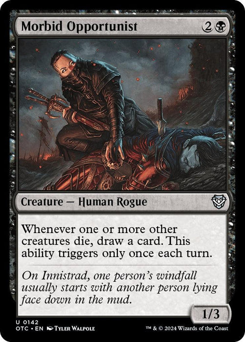 A Magic: The Gathering card named "Morbid Opportunist [Outlaws of Thunder Junction Commander]," a Human Rogue from Magic: The Gathering. The artwork depicts a black-clad man holding a knife, kneeling next to a fallen figure. Text: "Whenever one or more other creatures die, draw a card. This ability triggers only once each turn." Power/Toughness: 1/3. Artist: Tyler