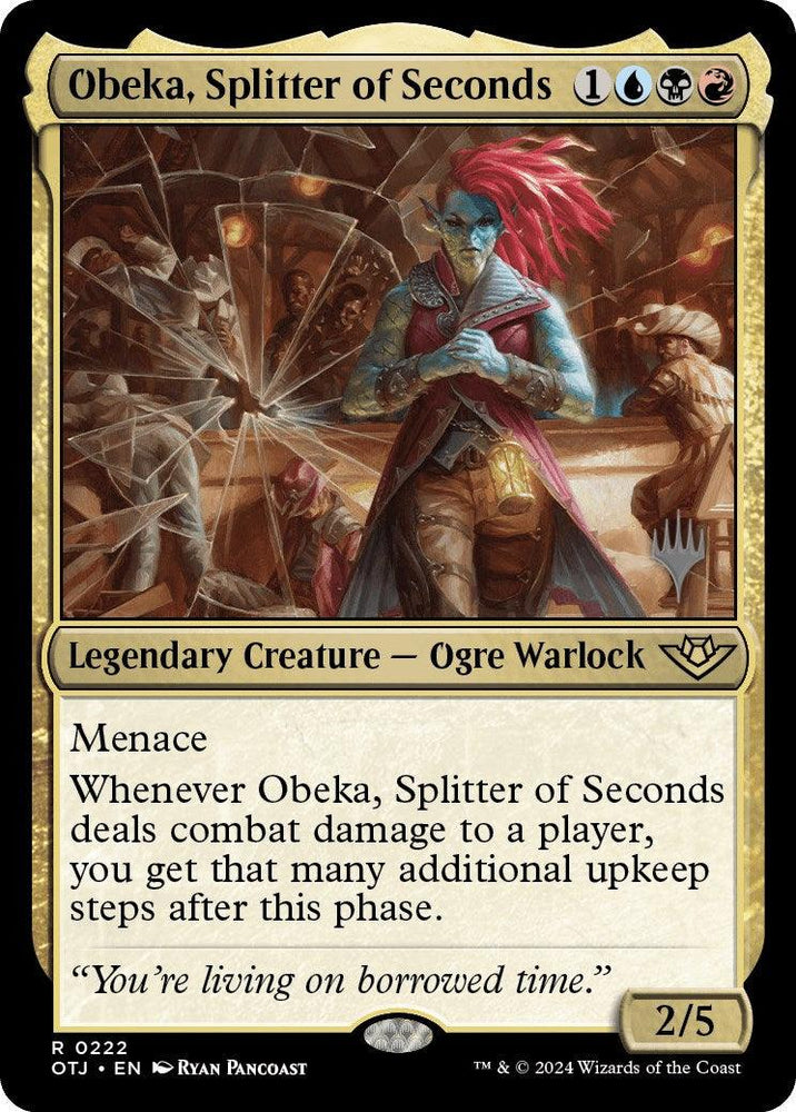 A Magic: The Gathering card titled "Obeka, Splitter of Seconds (Promo Pack) [Outlaws of Thunder Junction Promos]" is a Legendary Creature with gold borders, featuring an ogre warlock with blue skin and red hair. This rare card has a mana cost of 1 green, 1 blue, 1 red, and 1 black, boasts power/toughness stats of 2/5, possesses the Menace ability, and includes an additional upkeep step effect.