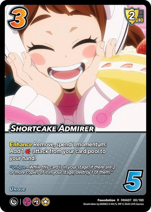 A game card titled "Shortcake Admirer [Girl Power]" from UniVersus depicts an excited person with brown hair, a white headband, and a pink outfit. They are smiling widely with clenched hands. The card has symbols indicating a cost of 3, a rating of 2 out of 4, and a power of 5. Text details the card's rare abilities and uniqueness.