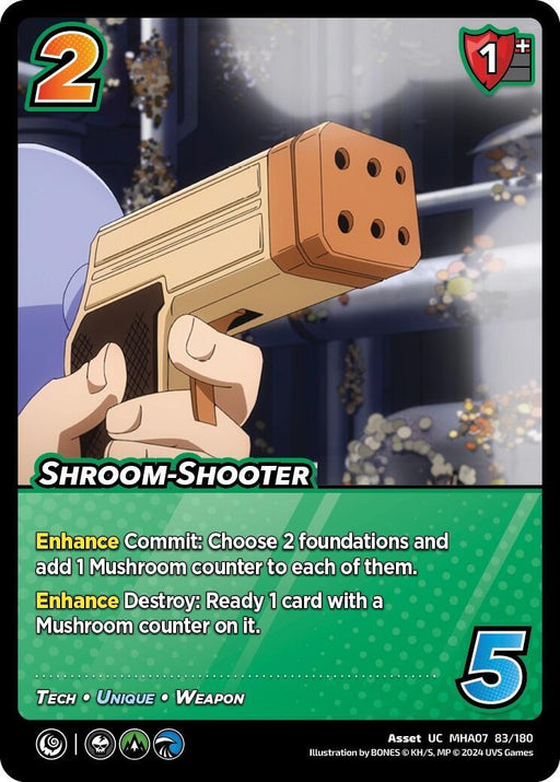 A unique digital card titled "Shroom Shooter [Girl Power]" from the UniVersus collectible card game. The card features a hand holding a tech-inspired, mushroom-shaped gun emitting small spores. In-game text explains its abilities: it can add Mushroom counters to foundations when committed, and ready cards with Mushroom counters when destroyed.