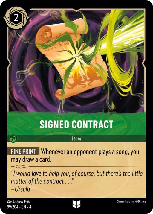 A Disney Lorcana card titled "Signed Contract (99/204) [Ursula's Return]," releasing in 2024, depicts a glowing scroll with swirling green and black magic. As an uncommon rarity item costing 2 inkwells, its effect is: "Whenever an opponent plays a song, you may draw a card." Ursula's quote is included at the bottom.