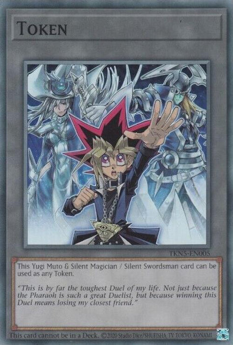 A Yu-Gi-Oh! trading card titled "Token: Yugi Muto and Silent Magician and Silent Swordsman [TKN5-EN005] Super Rare" featuring Yugi Muto and Silent Magician/Silent Swordsman. The artwork depicts Yugi Muto in the foreground with two ethereal, armored warriors behind him. The Super Rare card has a gray border with text detailing its usage and a quote from Yugi.