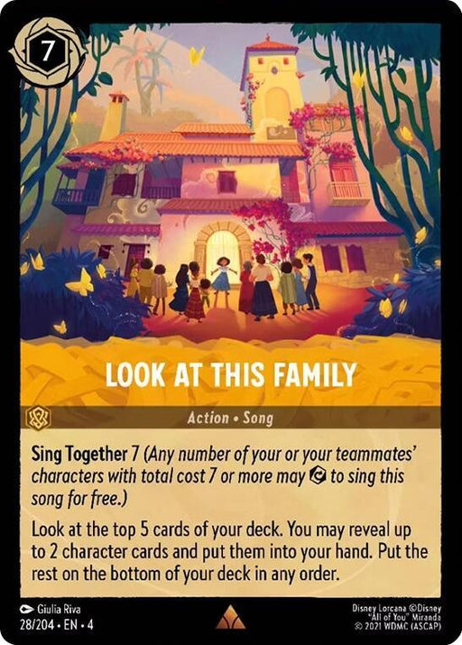 A rare card from the Disney Lorcana game, "Look at this Family (28/204) [Ursula's Return]," features an illustration of a multi-generational family standing in front of a vibrant, yellow house with pink accents and palm trees. The card describes the "Sing Together" ability and includes an action involving deck manipulation.