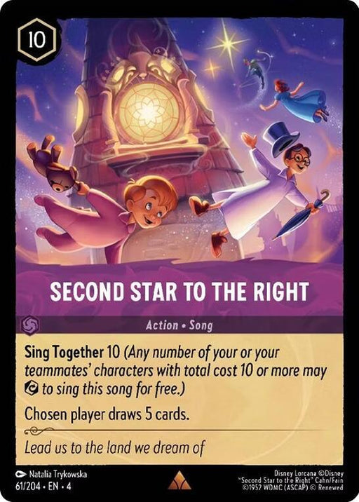 A rare card titled "Second Star to the Right (61/204) [Ursula's Return]" by Disney features characters soaring through a starry sky towards a large glowing star. A girl in a pink dress leads, followed by a boy in a white cloak wielding a sword. The card details include abilities Ursula's Return 10 and drawing 5 cards.