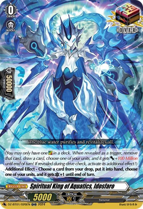 A trading card features "Spiritual King of Aquatics, Idosfaro (ORR) (DZ-BT01/026EN) [Fated Clash]." It shows an ethereal blue aquatic figure, clad in armor with water-themed designs and glowing energy. The card has "5000" power, "1" critical, "Grade 0," and the text, "The blue water purifies and revitalizes all," among other game-related information. This card is from Bushiroad.