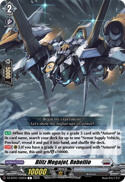 Image of a trading card from Cardfight!! Vanguard by Bushiroad featuring Blitz Megajet, Rebellio (DZ-BT01/102EN) [Fated Clash]. The card displays a futuristic Battleroid aircraft armed with weapons, flying amidst clouds. The text details abilities when conditions are met. Stats are grade 2, power 10000, shield 5000, and critical 1.