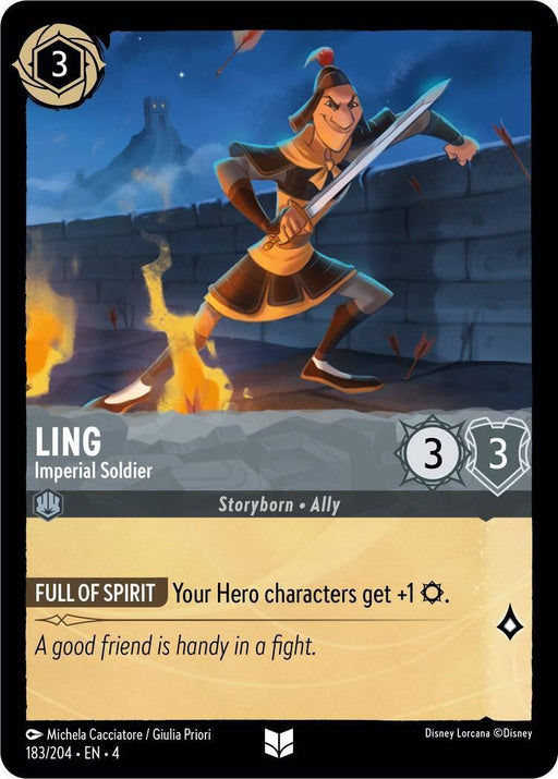 A trading card titled "Ling - Imperial Soldier (183/204) [Ursula's Return]" from Disney features an animated character in armor holding a sword. Ling stands confidently by a stone wall with flames in the foreground. The card details: cost 3, attack 3, defense 3. Caption reads "Full of Spirit: Your Hero characters get +1." Below, text states, "A good friend is handy in a fight.