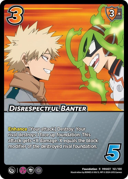 A UniVersus trading card titled "Disrespectful Banter [Girl Power]" features two characters against an orange, action-themed background. The character on the left angrily glares at the one on the right, who has green slime streaming from his eyes. This rare card has a blue border and a silver 5 shield symbol at the bottom right.