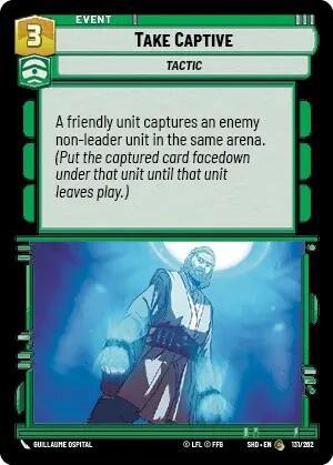 A Tactic Event card titled "Take Captive (131/262) [Shadows of the Galaxy]" from the card game published by Fantasy Flight Games. The card's green border signifies a cost of 3. An illustration shows a character in futuristic attire holding a globe of blue energy. Text: "A friendly unit captures an enemy non-leader unit in the same arena.
