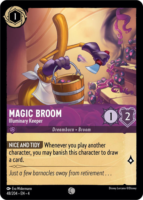 A fantasy trading card from Disney, featuring "Magic Broom - Illuminary Keeper (48/204) [Ursula's Return]," labeled "Illuminary Keeper." With a cost of 1, attack of 1, and defense of 2, the animated broom holds a bucket against a purple backdrop. Special abilities include drawing a card when banishing this character. Text reads, "Just a few barnacles away from retirement...Ursula